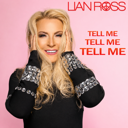 Lian Ross - Tell Me, Tell Me, Tell Me